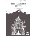 The Haunted Hotel - Paperback | Books | Wiccan Center