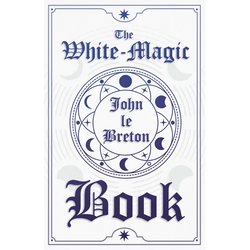 The White-Magic Book - Paperback | Books | Wiccan Center