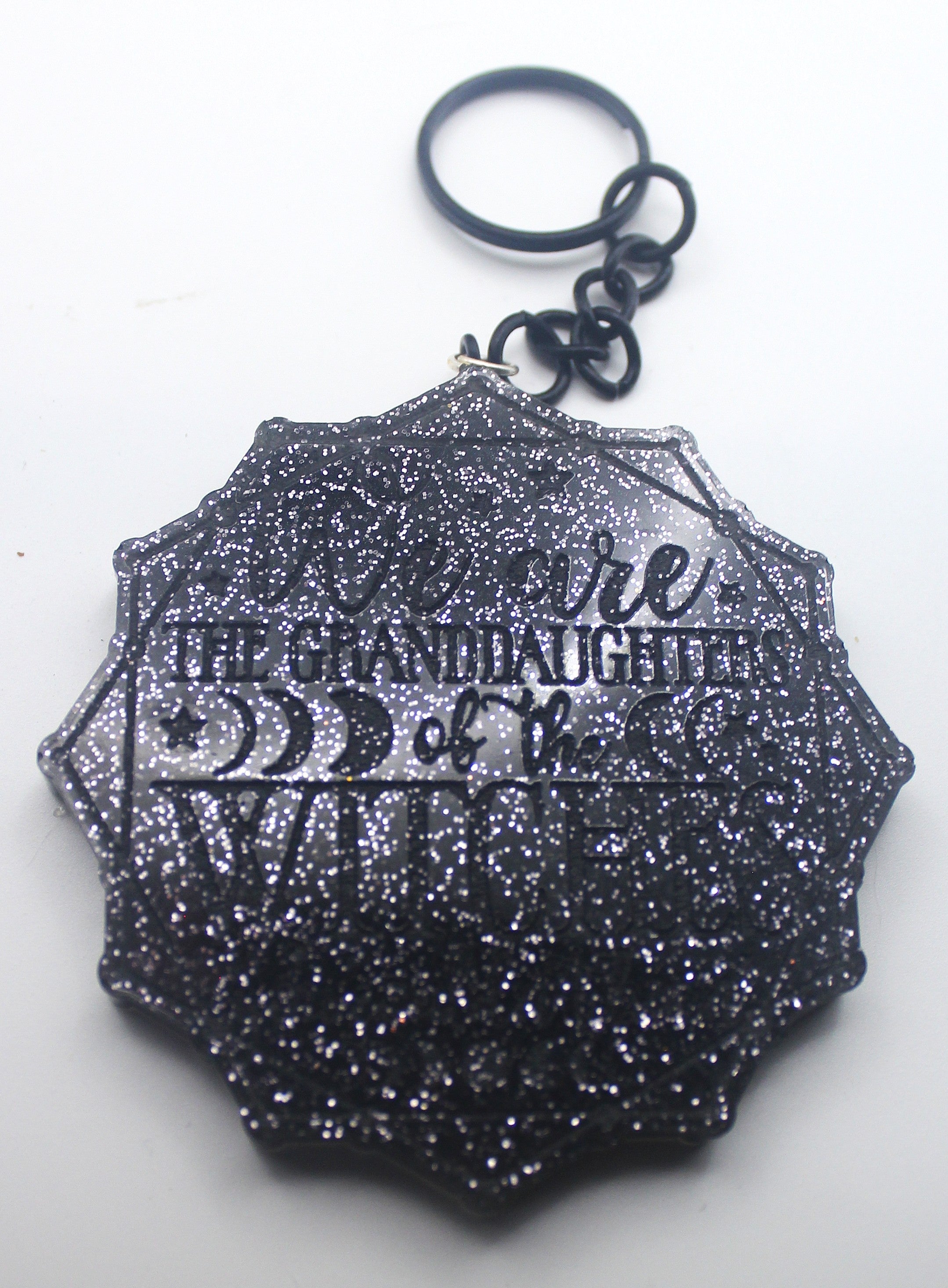 Resin "We Are the Granddaughters of the Witches You Couldn't Burn" Keychain | | Wiccan Center