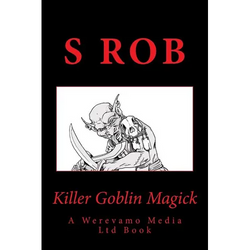 Killer Goblin Magick - Paperback | Books | Wiccan Center