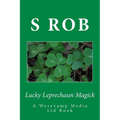 Lucky Leprechaun Magick - Paperback | Books | Wiccan Center