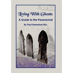 Living with Ghosts: A Guide to the Paranormal - Hardcover | Books | Wiccan Center