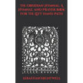 The Obsidian Hymnal: A Hymnal and Prayer Book for the Left Hand Path - Paperback