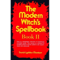 The Modern Witch's Spellbook: Book ll - Paperback | Books | Wiccan Center