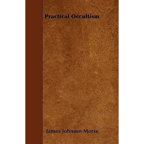 Practical Occultism - Paperback | Books | Wiccan Center