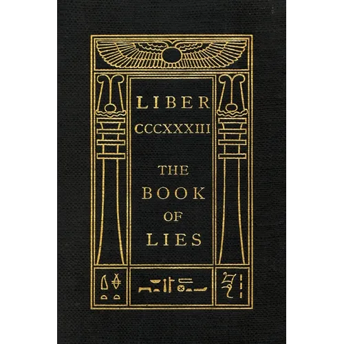 The Book of Lies: Oversized Keep Silence Edition - Hardcover | Books | Wiccan Center