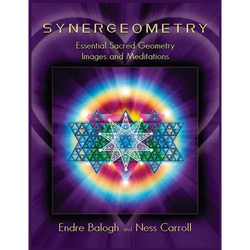 Synergeometry: Essential Sacred Geometry Images And Meditations - Paperback | Books | Wiccan Center