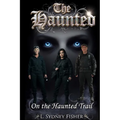 The Haunted: On the Haunted Trail - Paperback | Books | Wiccan Center