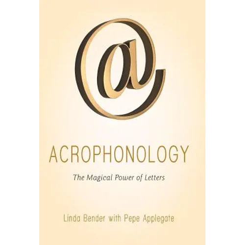 Acrophonology: The Magical Power of Letters - Hardcover | Books | Wiccan Center