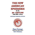 The New American Ephemeris for the 20th Century, 1900-2000 at Noon - Paperback | Books | Wiccan Center