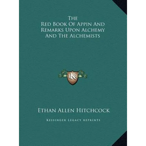 The Red Book Of Appin And Remarks Upon Alchemy And The Alchemists - Hardcover | Books | Wiccan Center