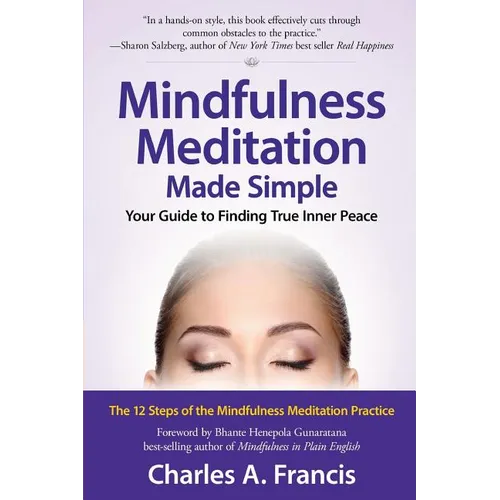 Mindfulness Meditation Made Simple: Your Guide to Finding True Inner Peace - Paperback | Books | Wiccan Center