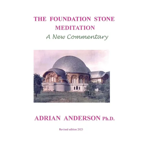 The Foundation Stone Meditation - A New Commentary - Paperback | Books | Wiccan Center