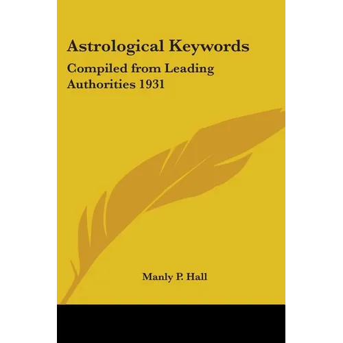Astrological Keywords: Compiled from Leading Authorities 1931 - Paperback | Books | Wiccan Center