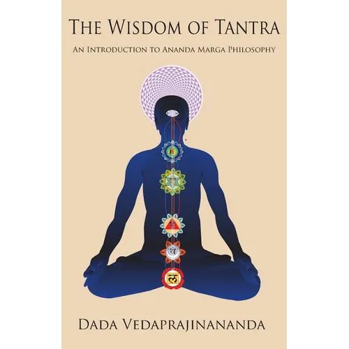 The Wisdom of Tantra - Paperback | Books | Wiccan Center