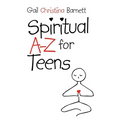 Spiritual A-Z for Teens - Paperback | Books | Wiccan Center