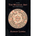 The Magical Art: An original translation of MS.983, L'Art Magique - Paperback | Books | Wiccan Center