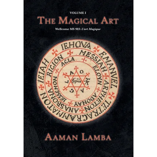 The Magical Art: An original translation of MS.983, L'Art Magique - Paperback | Books | Wiccan Center
