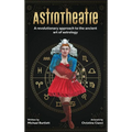 AstroTheatre: A revolutionary approach to the ancient art of astrology - Hardcover | Books | Wiccan Center