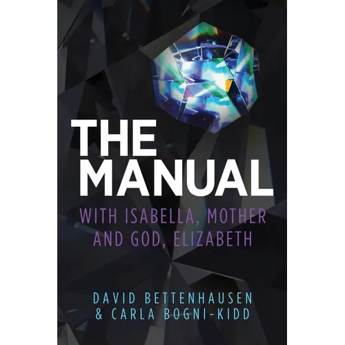 The Manual: with Isabella, Mother and God, Elizabeth - Paperback | Books | Wiccan Center