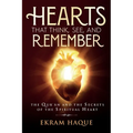 Hearts That Think, See, and Remember: The Qur'an and the Secrets of the Spiritual Heart - Paperback | Books | Wiccan Center