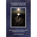 As Inside, So Outside: As Above, So Below - Paperback