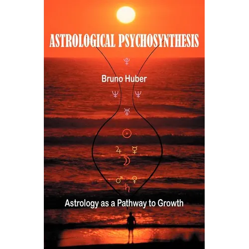Astrological Psychosynthesis - Paperback | Books | Wiccan Center