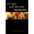 The Logos and the New Mysteries - Paperback | Books | Wiccan Center