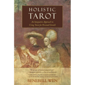 Holistic Tarot: An Integrative Approach to Using Tarot for Personal Growth - Paperback | Books | Wiccan Center