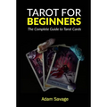 Tarot for Beginners: The Complete Guide to Tarot Cards - Paperback | Books | Wiccan Center