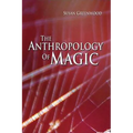 The Anthropology of Magic - Paperback | Books | Wiccan Center