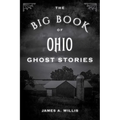 The Big Book of Ohio Ghost Stories - Paperback | Books | Wiccan Center