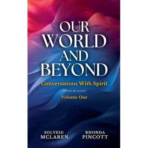 Our World and Beyond - Paperback | Books | Wiccan Center