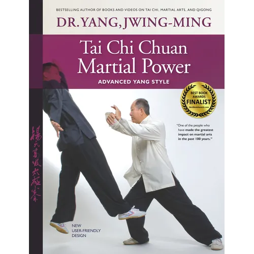 Tai CHI Chuan Martial Power: Advanced Yang Style - Hardcover | Books | Wiccan Center