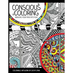 Conscious Coloring: Bringing Your Mind into Play - Paperback | Books | Wiccan Center