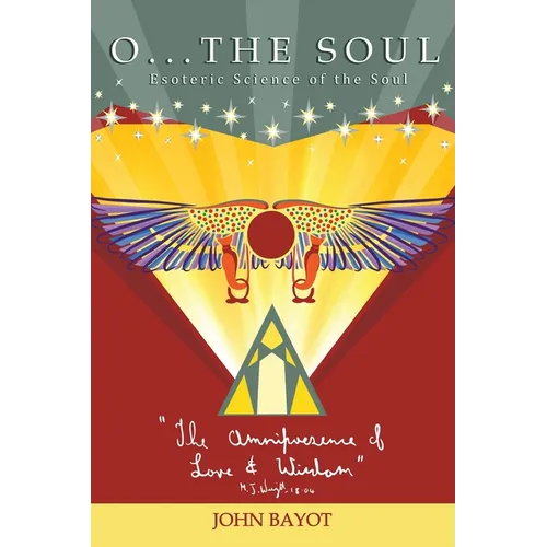 O... The Soul: Esoteric Science of the Soul - Paperback | Books | Wiccan Center