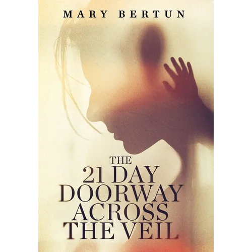 The 21 Day Doorway Across The Veil - Hardcover | Books | Wiccan Center