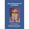 Jesus, Muhammad and the Goddess - Paperback | Books | Wiccan Center