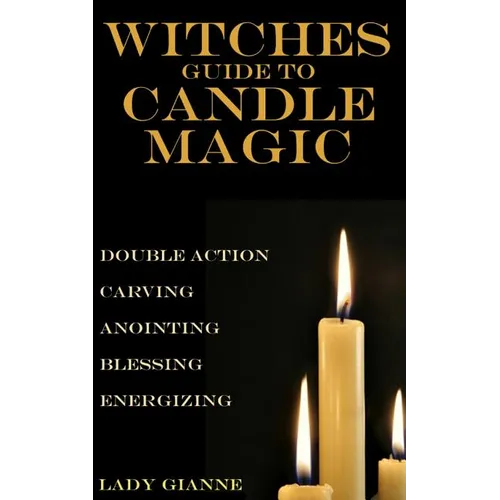 Witches Guide to Candle Magic - Paperback | Books | Wiccan Center