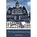The Haunted Mansion Key - Paperback | Books | Wiccan Center