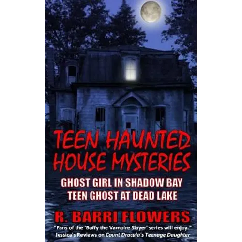 Teen Haunted House Mysteries Bundle: Ghost Girl in Shadow Bay & Teen Ghost at Dead Lake - Paperback | Books | Wiccan Center