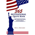 365 Motivational Quote Book: Daily Inspirational Quotes Of US Presidents - Paperback | Books | Wiccan Center