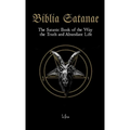 Biblia Satanae: The Satanic Book of the Way, the Truth and Abundant Life - Paperback | Books | Wiccan Center