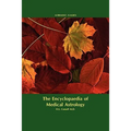 Encyclopaedia of Medical Astrology - Paperback | Books | Wiccan Center