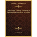 Observations Upon the Prophecies of Daniel and the Apocalypse of St. John - Hardcover | Books | Wiccan Center