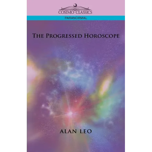 The Progressed Horoscope - Paperback | Books | Wiccan Center