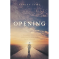 Opening: A personal story of Mediumship, Grief and Family Healing - Paperback | Books | Wiccan Center