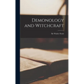 Demonology and Witchcraft - Hardcover