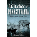 Witches of Pennsylvania: Occult History & Lore - Hardcover | Books | Wiccan Center