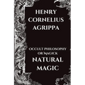 Occult Philosophy or Magick - Natural Magic - Paperback | Books | Wiccan Center